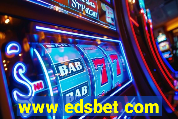 www edsbet com